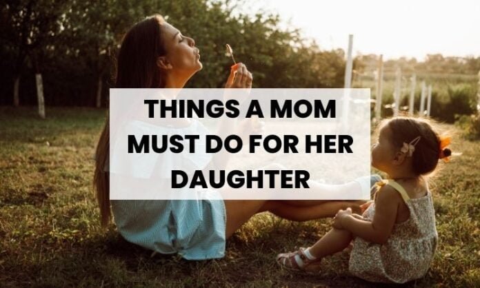 things moms must do