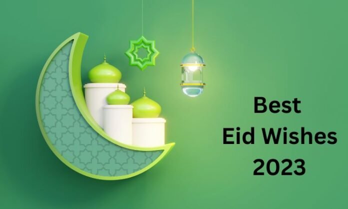 Best eid wishes 2023