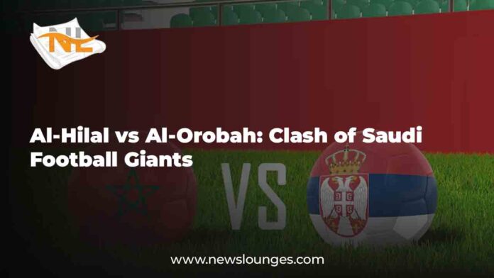 Al-Hilal vs Al-Orobah